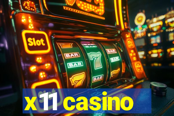 x11 casino